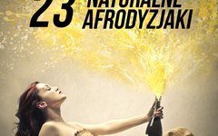 afrodyzjak dieta naturalne afrodyzjaki odżywianie 